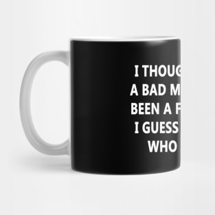 Bad Mood Mug